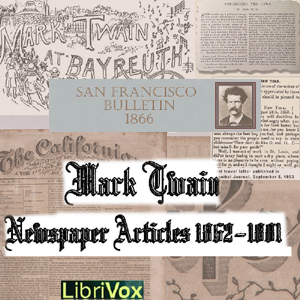 Аудіокнига Newspaper Articles by Mark Twain