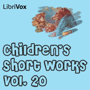 Audiobook Children's Short Works, Vol. 020