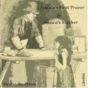 Аудіокнига Jessica's First Prayer and Jessica's Mother (Dramatic reading)