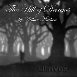 Аудіокнига The Hill of Dreams