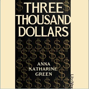 Audiobook Three Thousand Dollars