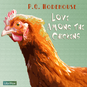 Audiobook Love Among the Chickens