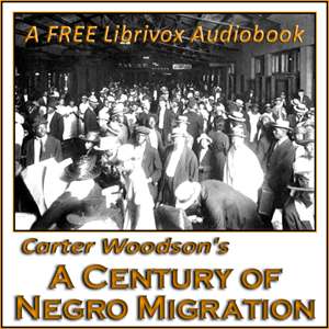 Audiobook A Century of Negro Migration