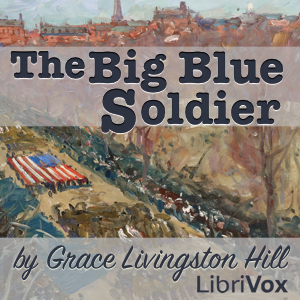 Аудіокнига The Big Blue Soldier