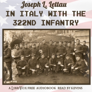 Аудіокнига In Italy with the 332nd Infantry