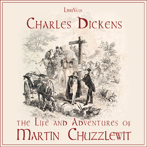 Аудіокнига Life and Adventures of Martin Chuzzlewit