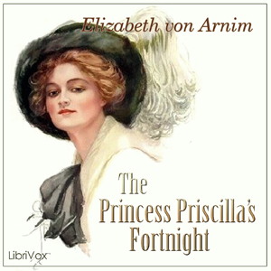 Аудіокнига The Princess Priscilla's Fortnight