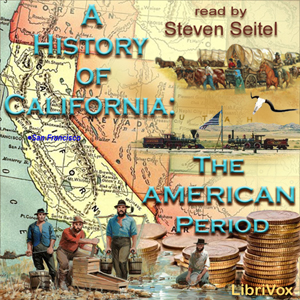 Аудіокнига A History of California: The American Period