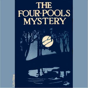 Аудіокнига The Four-Pools Mystery