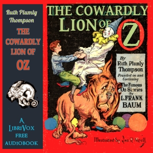Аудіокнига The Cowardly Lion of Oz (version 2)