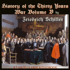 Audiobook History of the Thirty Years War, Volume 5
