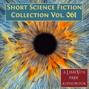 Аудіокнига Short Science Fiction Collection 061