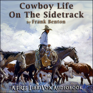 Audiobook Cowboy Life on the Sidetrack