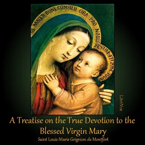 Аудіокнига A Treatise on the True Devotion to the Blessed Virgin