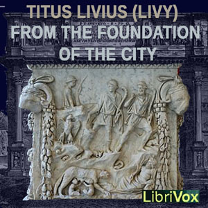Audiobook From the Foundation of the City Vol. 01