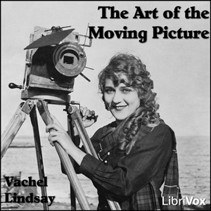 Аудіокнига The Art of the Moving Picture