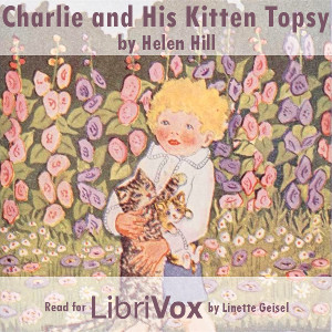 Аудіокнига Charlie and His Kitten Topsy