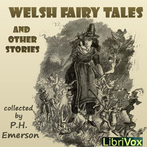 Аудіокнига Welsh Fairy Tales and Other Stories
