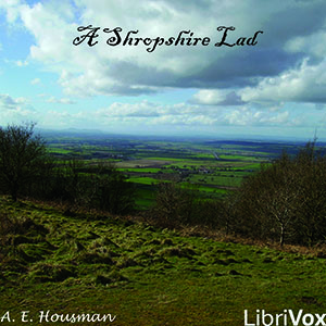 Аудіокнига A Shropshire Lad (Version 3)