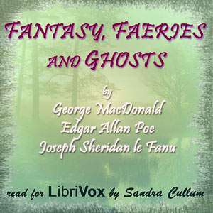 Аудіокнига Fantasy, Faeries and Ghosts