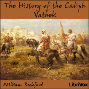 Audiobook The History of the Caliph Vathek