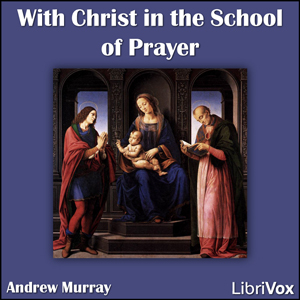 Аудіокнига With Christ in the School of Prayer