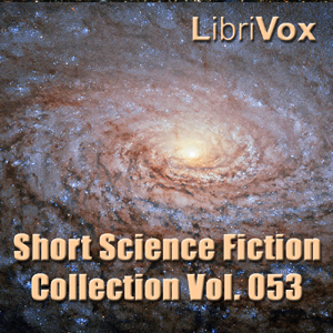 Аудіокнига Short Science Fiction Collection 053