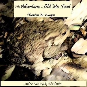 Аудіокнига The Adventures of Old Mr. Toad