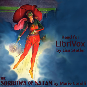 Audiobook The Sorrows of Satan - Or, the Strange Experience of One Geoffrey Tempest, Millionaire