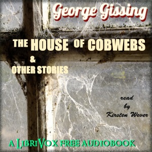 Аудіокнига The House of Cobwebs and Other Stories