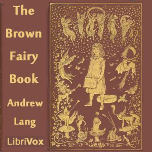 Аудіокнига The Brown Fairy Book