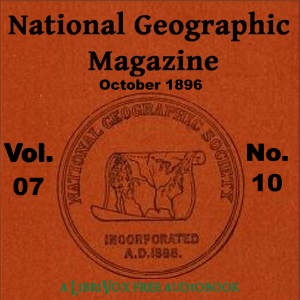 Аудіокнига The National Geographic Magazine Vol. 07 - 10. October 1896