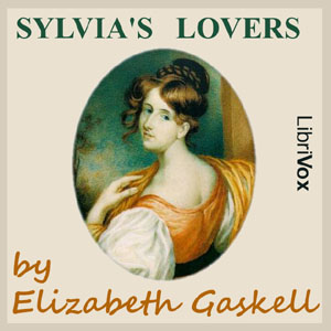 Audiobook Sylvia's Lovers