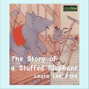 Аудіокнига The Story of a Stuffed Elephant