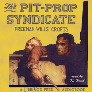 Audiobook The Pit Prop Syndicate