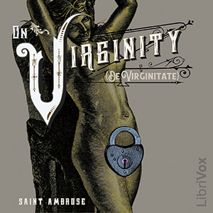 Audiobook On Virginity (De Virginitate)