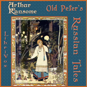 Аудіокнига Old Peter's Russian Tales