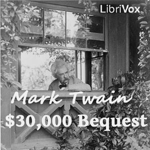 Audiobook The $30,000 Bequest and Other Stories