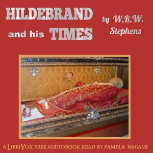 Audiobook Hildebrand and his Times
