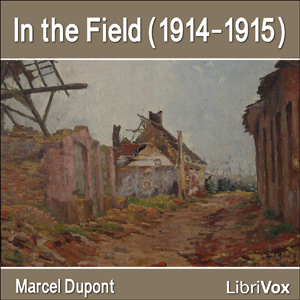 Аудіокнига In the Field (1914-1915)