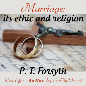 Аудіокнига Marriage: its ethic and religion