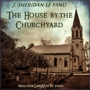 Audiobook The House by the Churchyard