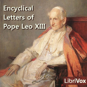 Audiobook Encyclical Letters of Pope Leo XIII