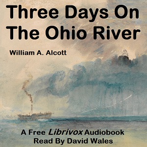 Аудіокнига Three Days On The Ohio River