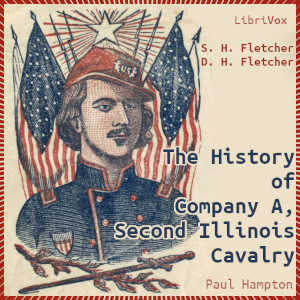 Audiobook The History of Company A, Second Illinois Cavalry