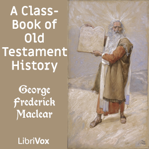 Audiobook A Class-Book of Old Testament History
