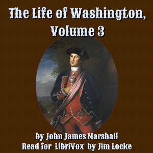 Аудіокнига The Life of Washington, Volume 3