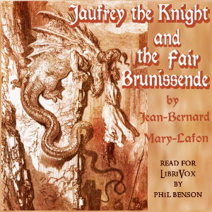 Аудіокнига Jaufry the Knight and the Fair Brunissende
