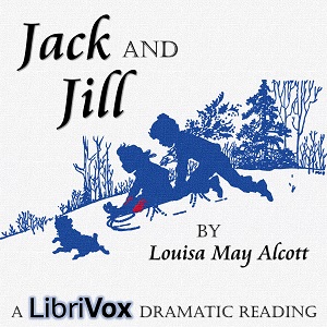 Аудіокнига Jack and Jill (Version 2 Dramatic Reading)
