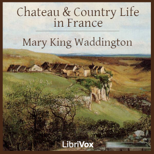 Аудіокнига Chateau and Country Life in France